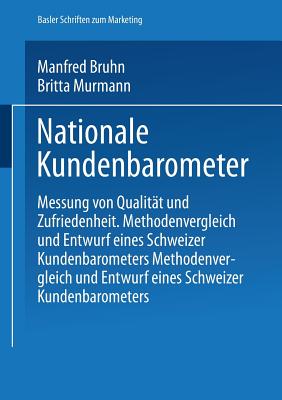 Nationale Kundenbarometer: Messung Von Qualität Und Zufriedenheit