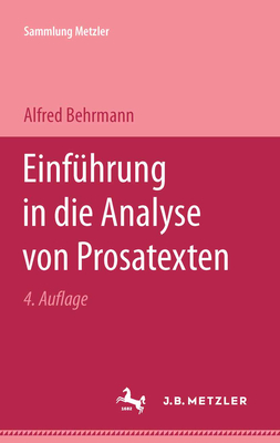 Einführung in Die Analyse Von Prosatexten