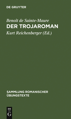 Der Trojaroman: Nach Der Mailänder Handschrift