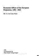 Economic Effects of the European Expansion 1492-1824