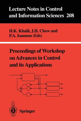 Proceedings of Workshop on Advances in Control and Its Applications