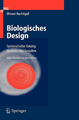Biologisches Design: Systematischer Katalog Für Bionisches Gestalten