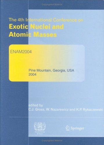 The 4th International Conference on Exotic Nuclei and Atomic Masses: Refereed and Selected Contributions