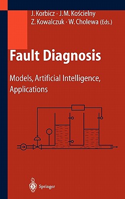 Fault Diagnosis: Models, Artificial Intelligence, Applications