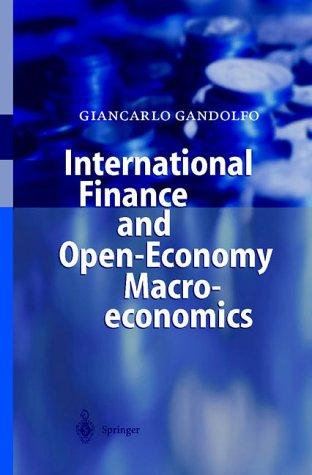 International Finance and Open-Economy Macroeconomics: Study Edition