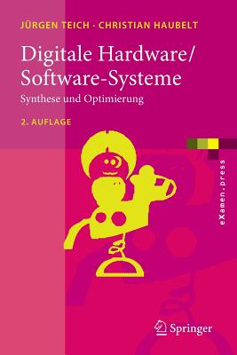 Digitale Hardware/Software-Systeme: Synthese Und Optimierung