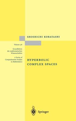Hyperbolic Complex Spaces