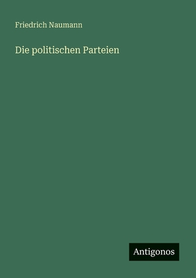 Die politischen Parteien