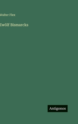 Zwölf Bismarcks