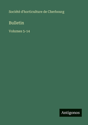 Bulletin: Volumes 5-14