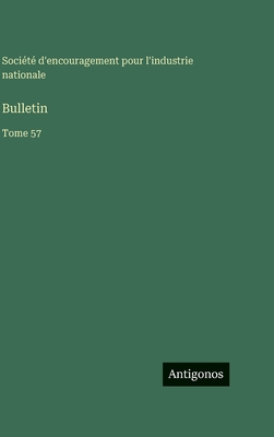 Bulletin: Tome 57