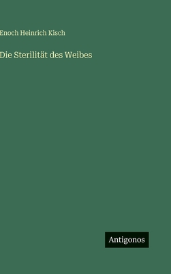 Die Sterilität des Weibes