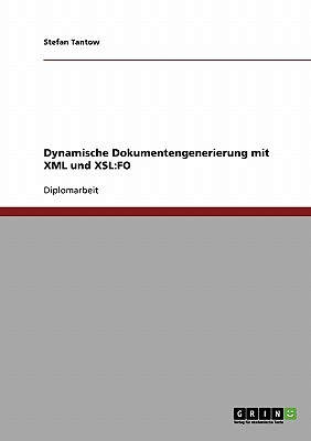 Dynamische Dokumentengenerierung mit XML und XSL: Fo