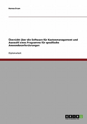 Übersicht über die Software für Kostenmanagement und Auswahl eines Programms für spezifische Anwenderanforderungen
