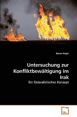Untersuchung zur Konfliktbewältigung im Irak