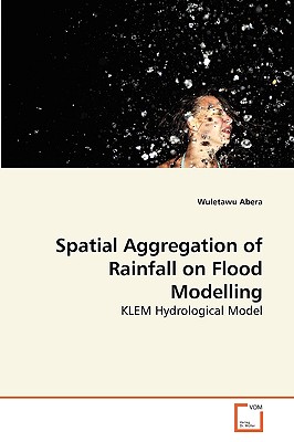 Spatial Aggregation of Rainfall on Flood Modelling