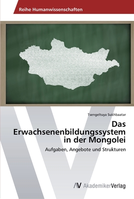 Das Erwachsenenbildungssystem in der Mongolei