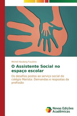 O Assistente Social no espaço escolar