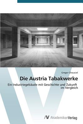 Die Austria Tabakwerke