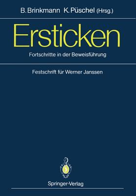 Ersticken: Fortschritte in Der Beweisführung Festschrift Für Werner Janssen