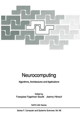 Neurocomputing: Algorithms, Architectures and Applications