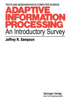 Adaptive Information Processing: An Introductory Survey