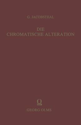 Die Chromatische Alteration Im Liturgischen Gesang Der Abendländischen Kirche