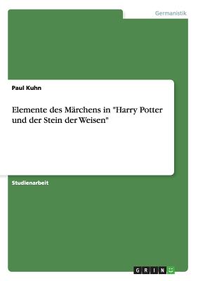 Elemente des Märchens in "Harry Potter und der Stein der Weisen"