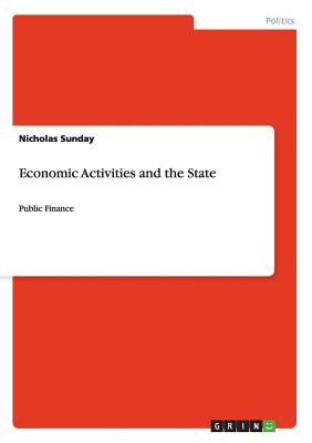 Economic Activities and the State: Public Finance