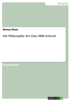 Die Philosophie der Glen Mills Schools
