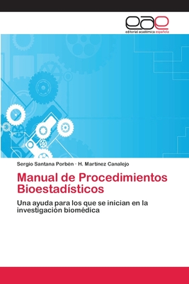 Manual de Procedimientos Bioestadísticos