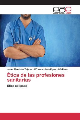 Ética de las profesiones sanitarias