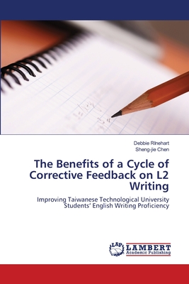 The Benefits of a Cycle of Corrective Feedback on L2 Writing