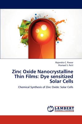 Zinc Oxide Nanocrystalline Thin Films: Dye sensitized Solar Cells