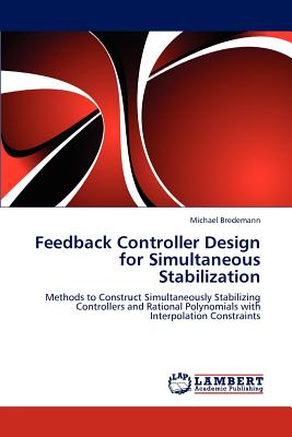 Feedback Controller Design for Simultaneous Stabilization