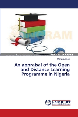 An appraisal of the Open and Distance Learning Programme in Nigeria