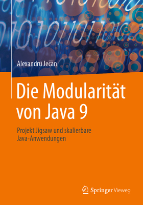 Die Modularität Von Java 9: Projekt Jigsaw Und Skalierbare Java-Anwendungen