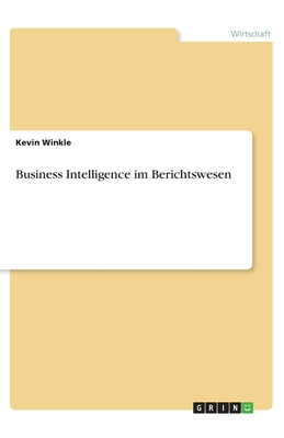 Business Intelligence im Berichtswesen