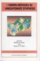 Modern Methods in Carbohydrate Synthesis