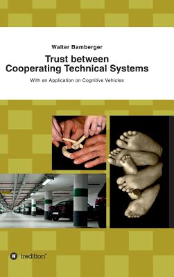 Trust between Cooperating Technical Systems