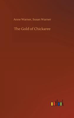 The Gold of Chickaree