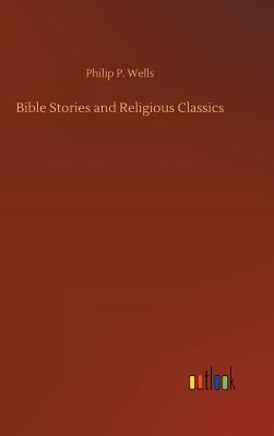 Bible Stories and Religious Classics