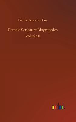Female Scripture Biographies
