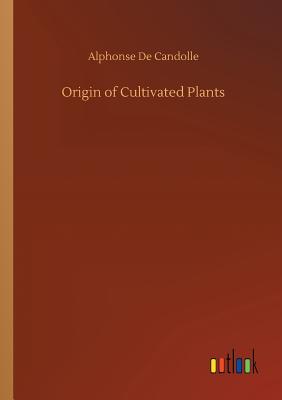 Origin of Cultivated Plants