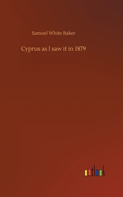 Cyprus as I saw it in 1879