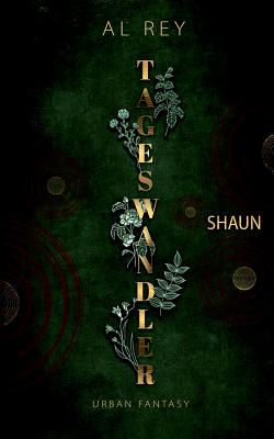 Tageswandler 4: Shaun