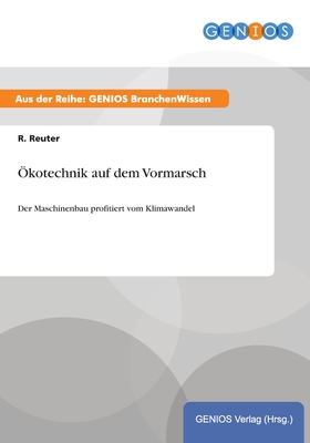 Ökotechnik auf dem Vormarsch: Der Maschinenbau profitiert vom Klimawandel