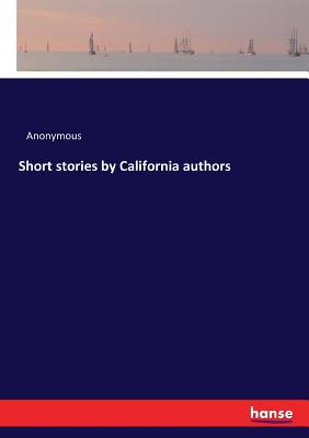 Short stories by California authors