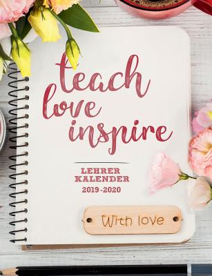 Lehrerplaner 2019-2020 Schulplaner für die Unterrichtsvorbereitung für das neue Schuljahr - Lehrerkalender 2019 - 2020 Ein Planer ideal als Lehrer Ges
