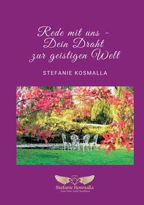 Rede mit uns: Dein Draht zur geistigen Welt